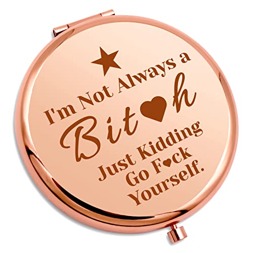 Funny Sarcasm Gifts for Women Girls Compact Makeup Mirror Inspirational Birthday Gift Humor Gift Friendship Gifts for Boss Coworker Friend Sister