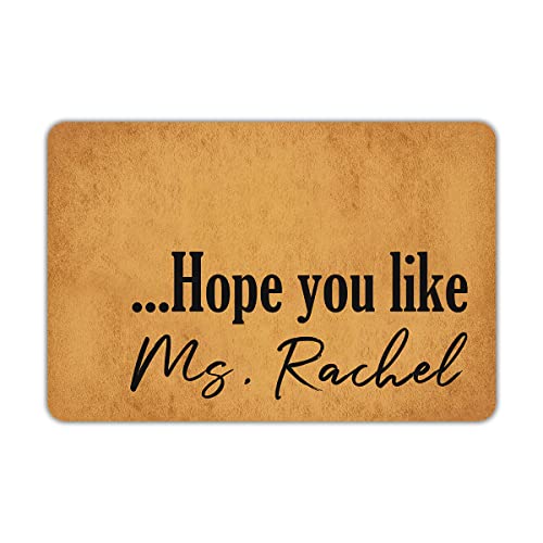 Funny Doormat Hope You Like Ms Rachel Non-Slip Outdoor/Indoor Rubber Door Mats for Front Door/Garden/Kitchen/Bedroom 23.6" x 15.7"