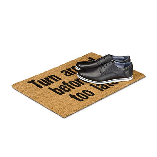 Relaxdays Coir Doormat "Turn Around Before It's Too Late" Floor Mat with Anti-Slip PVC Underside Coconut Fibre Welcome Mat, Natural