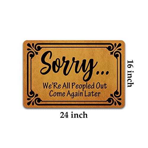 Front Door Mat Welcome Mat Sorry We're All Peopled Out Rubber Non Slip Backing Funny Doormat Indoor Outdoor Rug 24"(W) X 16"(L)