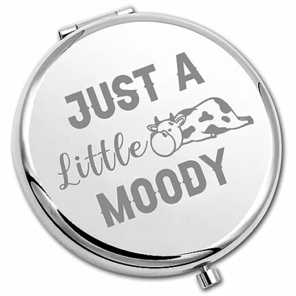 PLITI Funny Cow Compact Mirror Cow Lover Gift Cow Farmer Gift Just A Little Moody Pocket Mirror for Cow Owner (Little Moody CM)