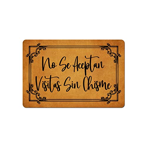 SSanyyL Spanish Welcome Doormat No Se Aceptan Visitas Sin Chisme Doormat Home and Office Decorative Indoor/Outdoor/Kitchen Mat Non-Slip Rubber 23