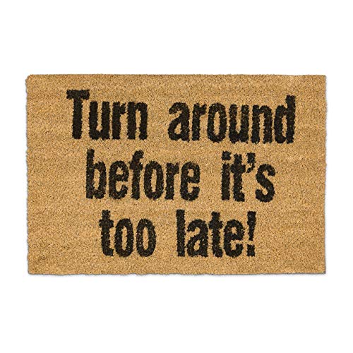 Relaxdays Coir Doormat "Turn Around Before It's Too Late" Floor Mat with Anti-Slip PVC Underside Coconut Fibre Welcome Mat, Natural