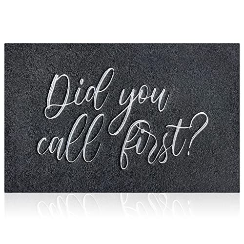JJUUYOU Welcome Mats for Front Door Did You Call First Rugs Outdoor Black Doormat with Non Slip Rubber Rugs Decor for Home Farmhouse Balcony Pati