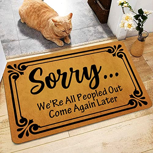 Front Door Mat Welcome Mat Sorry We're All Peopled Out Rubber Non Slip Backing Funny Doormat Indoor Outdoor Rug 24"(W) X 16"(L)