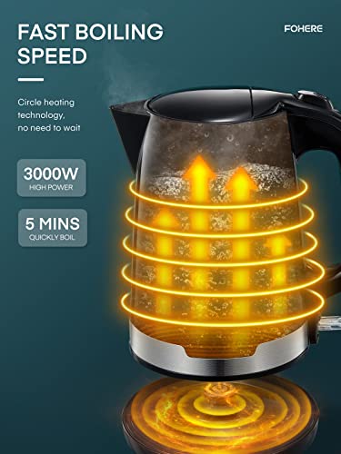 Electric Kettles 3000W - FOHERE Fast Boil Kettle - Light Weight Kettle with BPA-Free - Wide Easy Fill Opening - Limescale Filter - Auto Shut-Off