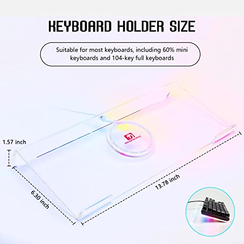 Premium Acrylic Computer Keyboard Stand,366 Kinds RGB LED Backlit Keyboard Tray,Gaming Keyboard USB Interface Titled Keyboard Stand,Clear Acrylic